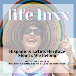 hispanic latinx heritage month we belong