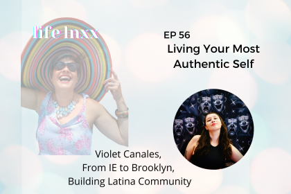 Living Your Most Authentic Self with Violet Canales