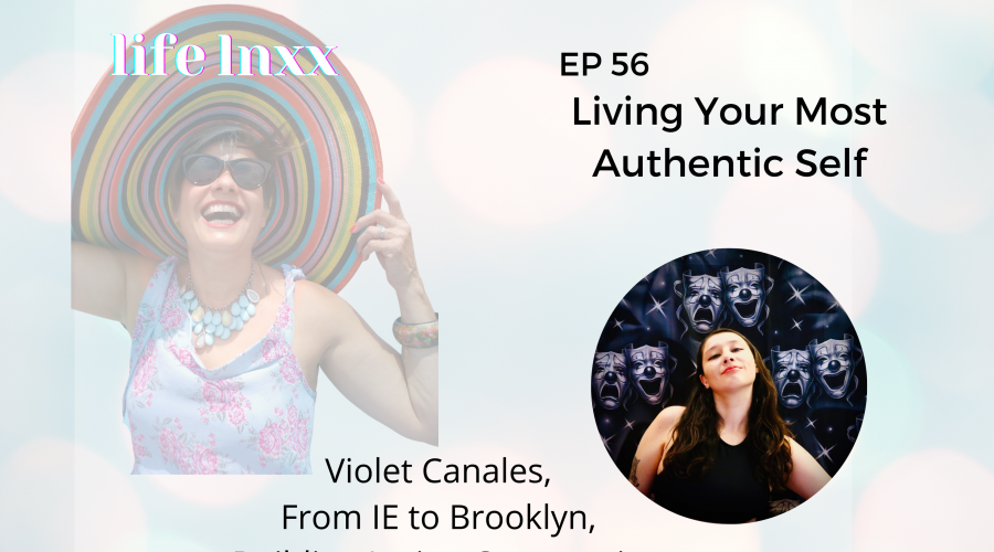 Living Your Most Authentic Self with Violet Canales
